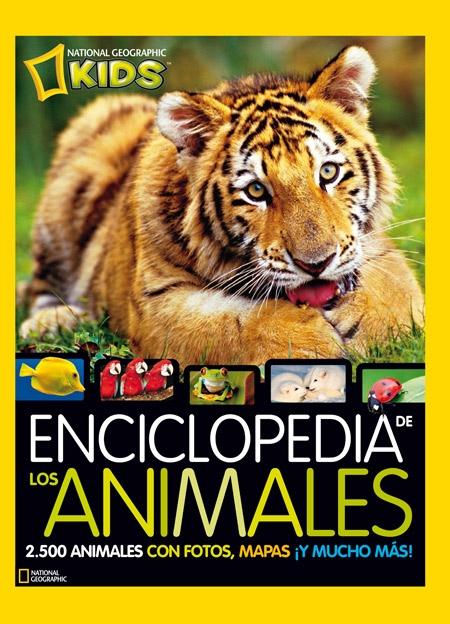 Enciclopedia de los Animales "2500 Animales con Fotos, Mapas ¡Y Mucho Más!"