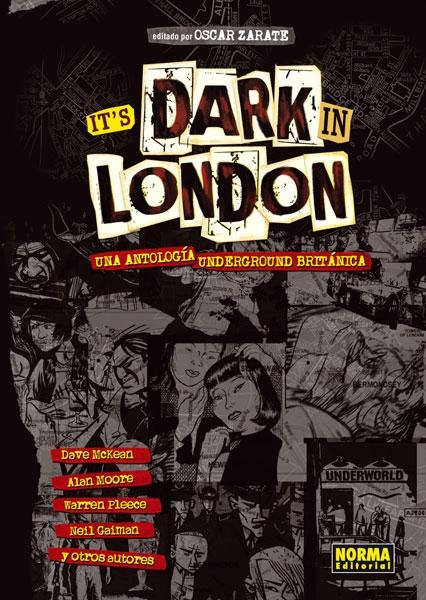 It'S Dark In London "Una Antología Underground Británica". 