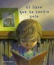 El Libro que se Sentía Solo. 