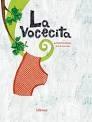 La Vocecita. La Vocecita.