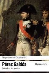 Napoleón en Chamartín "Episodio Nacionales 5 /  Primera Serie ". 