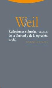 Reflexiones sobre las Causas de la Libertad y de la Opresión Social