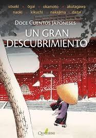 Un Gran Descubrimiento "Doce Cuentos Japoneses"