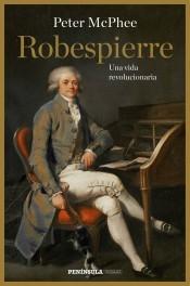 Robespierre "Una Vida Revolucionaria"