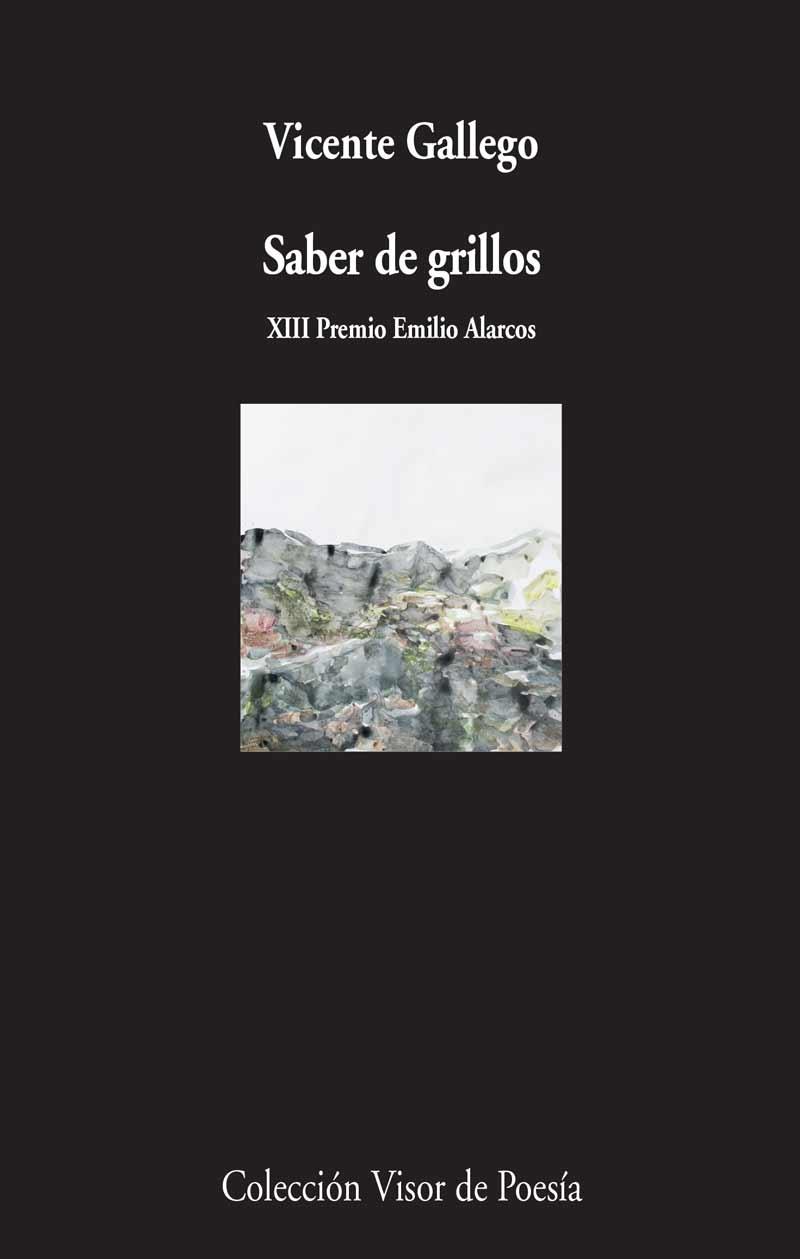 Saber de Grillos "Xiii Premio Emilio Alarcos"