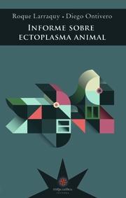 Informe sobre Ecotoplasma Animal. Informe sobre Ecotoplasma Animal.