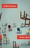 El que Espera. El que Espera.