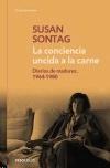 La Conciencia Uncida a la Carne "Diarios de Madurez, 1964-1980"