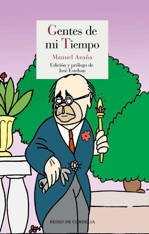 Gentes de mi tiempo. Gentes de mi tiempo.