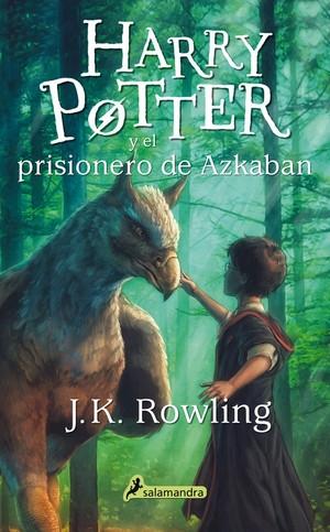Harry Potter y el Prisionero de Azkaban "Harry Potter 3". 