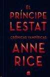 El príncipe Lestat "Crónicas vampíricas"