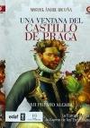 Una ventana al castillo de Praga "La Europa previa a la Guerra de los Treinta Años"
