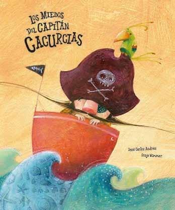 Los Miedos del Capitán Cacurcias. Los Miedos del Capitán Cacurcias.