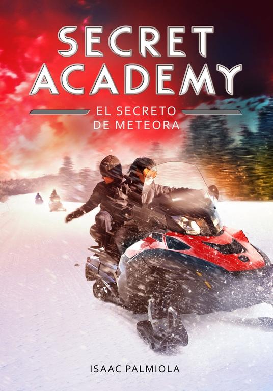 El secreto de Meteora (Secret Academy 4) "SECRET ACADEMY 4"