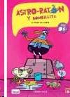 Astro Ratón y Bombillita 2 "Pollo a la Vista!". Astro Ratón y Bombillita 2 "Pollo a la Vista!".
