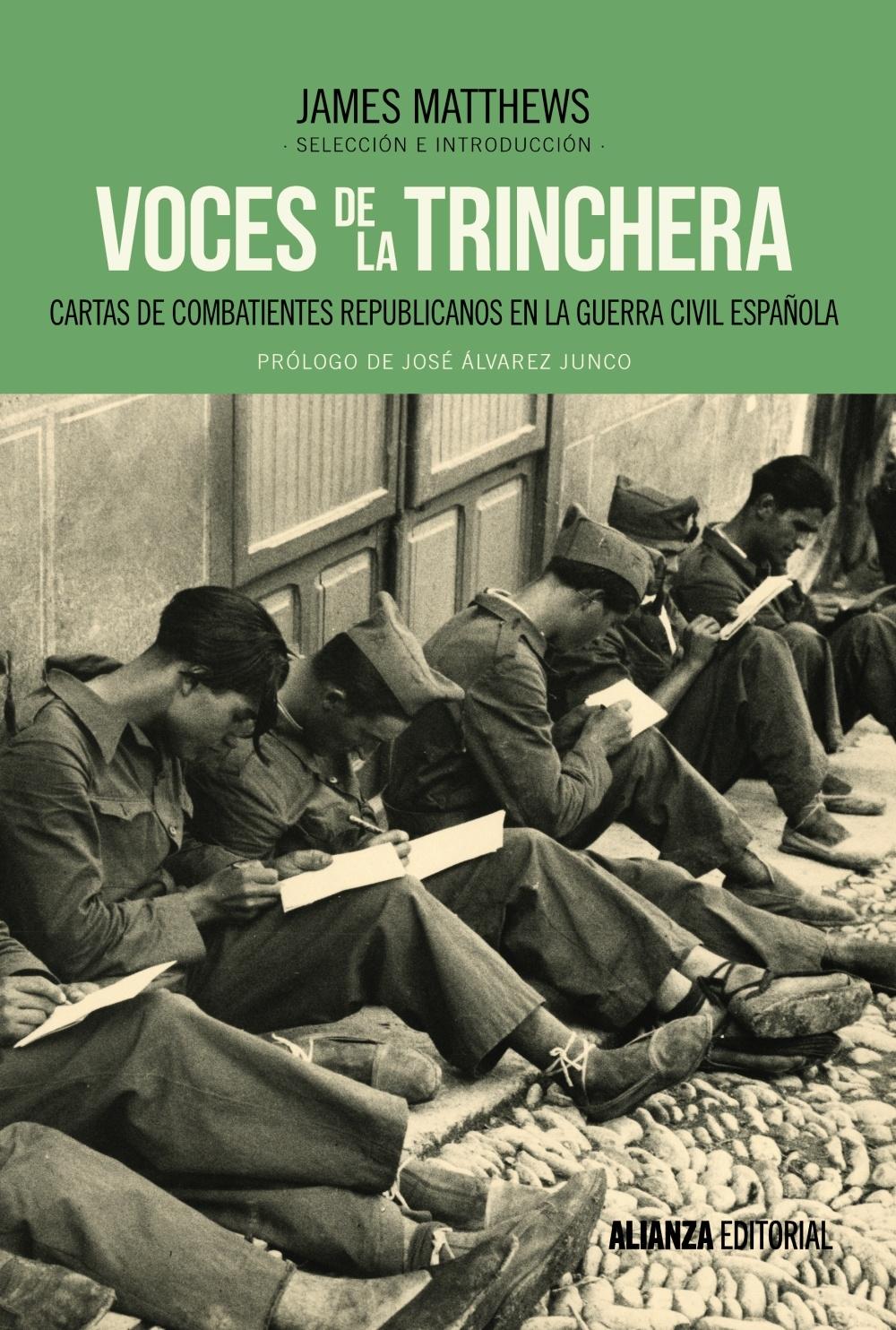Voces de la trinchera "Cartas de combatientes republicanos en la Guerra Civil española"