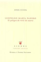 Leopoldo María Panero "El peligro de vivir de nuevo"
