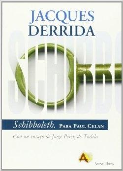 SCHIBBOLETH "Para Paul Celan"