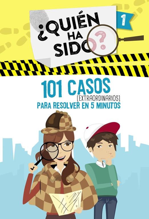 ¿Quién Ha Sido? 1 "101 Casos (Extraordinarios) para Resolver en 5 Minutos"