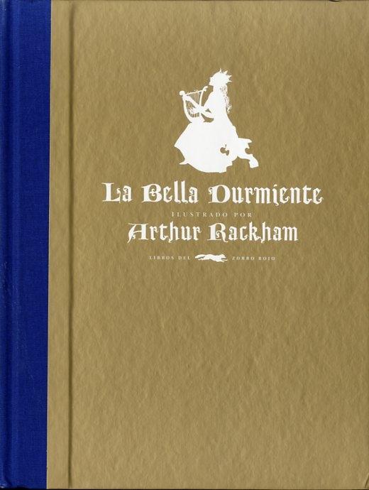 La Bella Durmiente "Ilustrado por Arthur Rackham"
