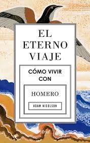 Cómo vivir con Homero "El eterno viaje". Cómo vivir con Homero "El eterno viaje".