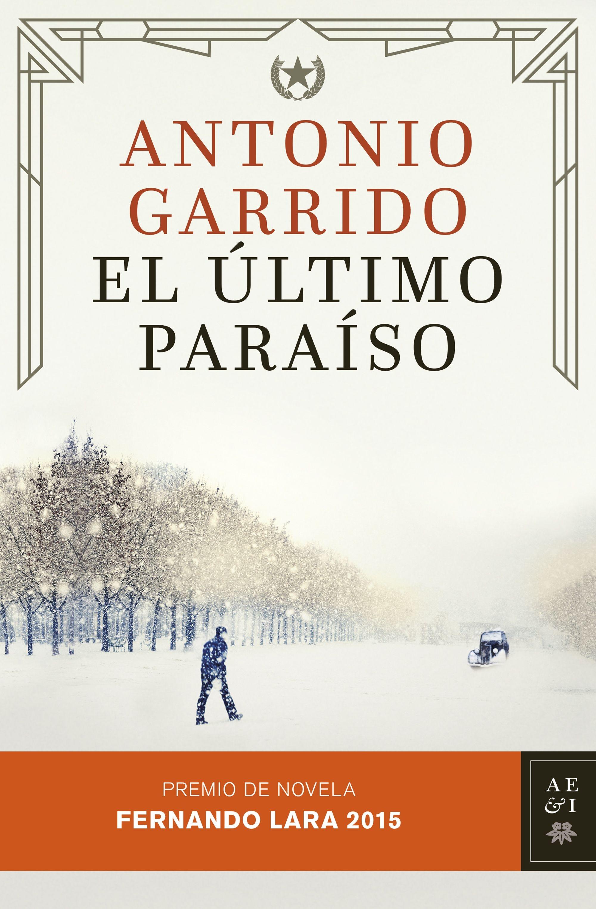 El último paraíso "Premio de Novela Fernando Lara 2015"