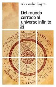 DEL UNIVERSO CERRADO AL UNIVERSO INFINITO