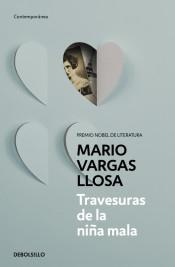 Travesuras de la Niña Mala. Travesuras de la Niña Mala.