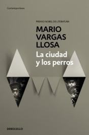 La Ciudad y los Perros. La Ciudad y los Perros.