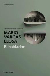 El Hablador. El Hablador.