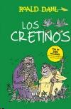 Los Cretinos. 