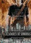 Cazadores de Sombras 3 "Ciudad de Cristal"