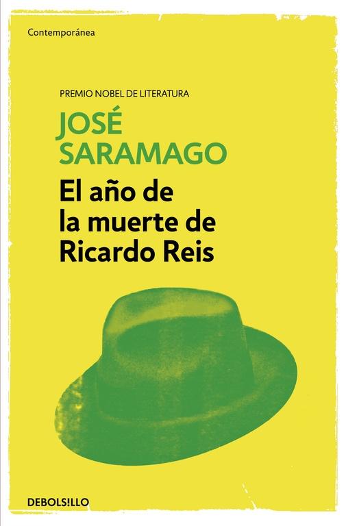 El año de la muerte de Ricardo Reis. El año de la muerte de Ricardo Reis.