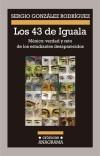 Los 43 de Iguala "México: Verdad y Reto de los Estudiantes Desaparecidos"