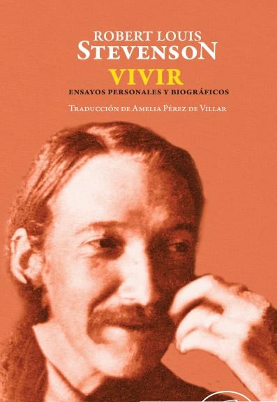 Vivir "Ensayos Personales y Biográficos"