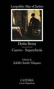 Doña Berta / Cuervo / Superchería. 