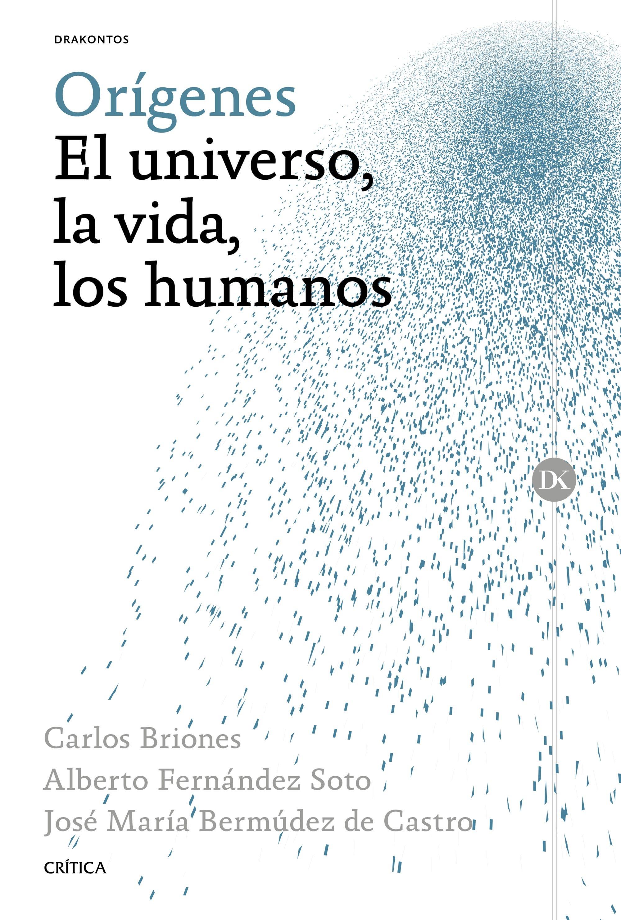 Orígenes "El universo, la vida, los humanos"