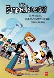 Futbolísimos 7 "El Misterio del Penalti Invisible". 