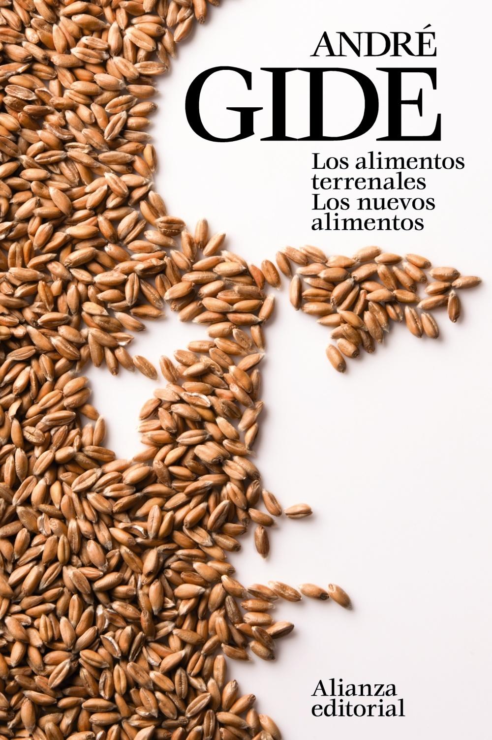 Los Alimentos Terrenales. los Nuevos Alimentos. 