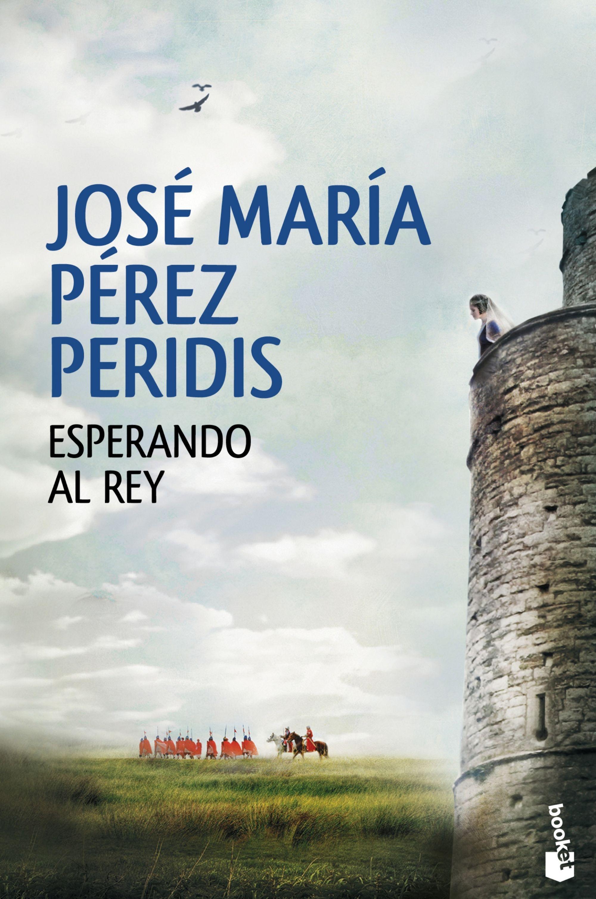 Esperando al Rey "(Premio de Novela Histórica Alfonso X el Sabio 2014)"
