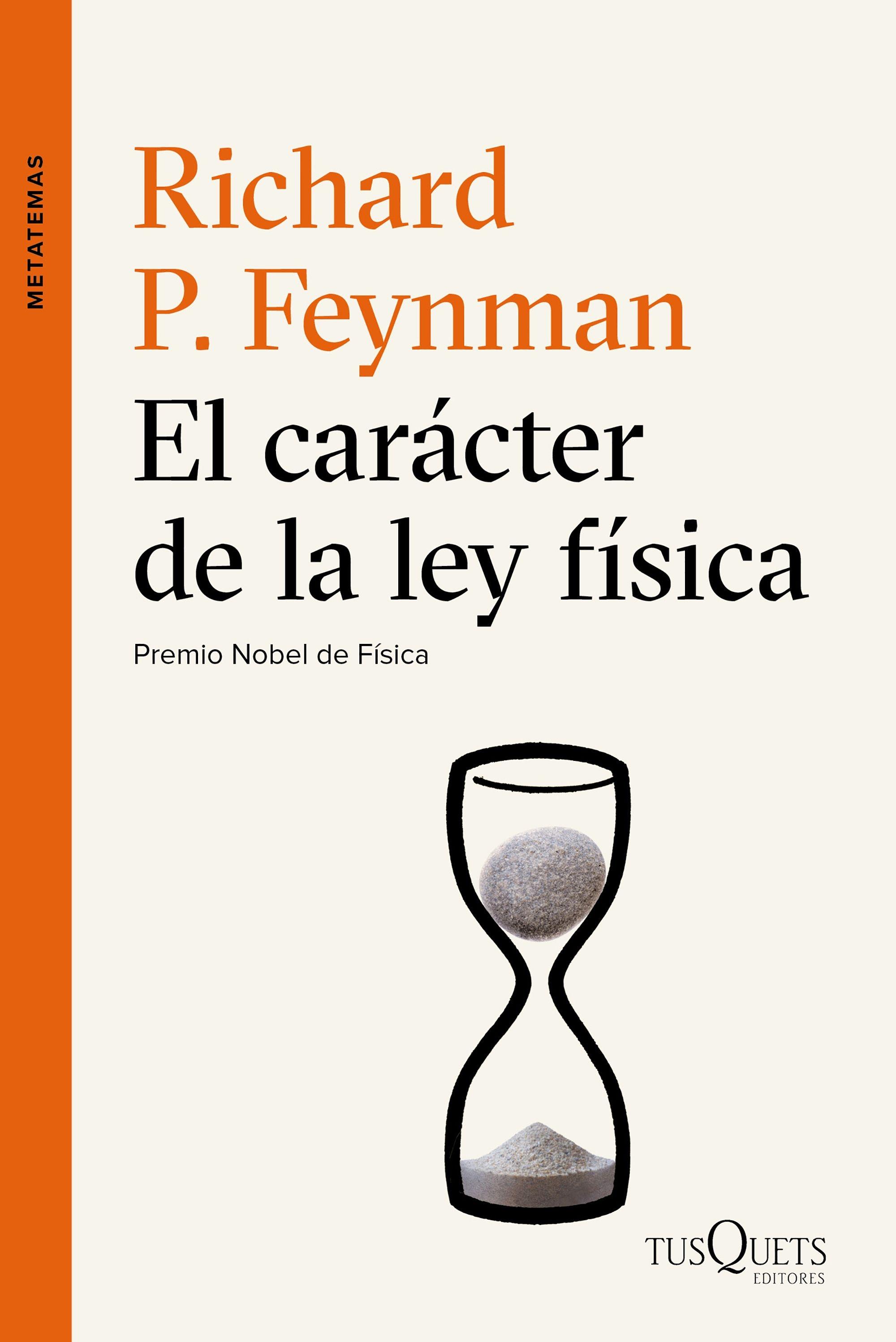 El carácter de la ley física