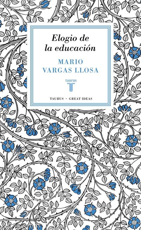 Elogio de la Educación. Elogio de la Educación.