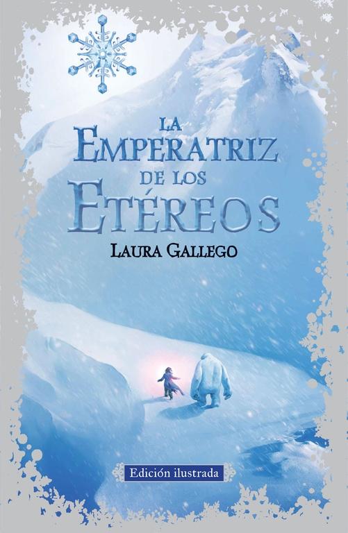 La Emperatriz de los Etéreos "Edición Ilustrada"