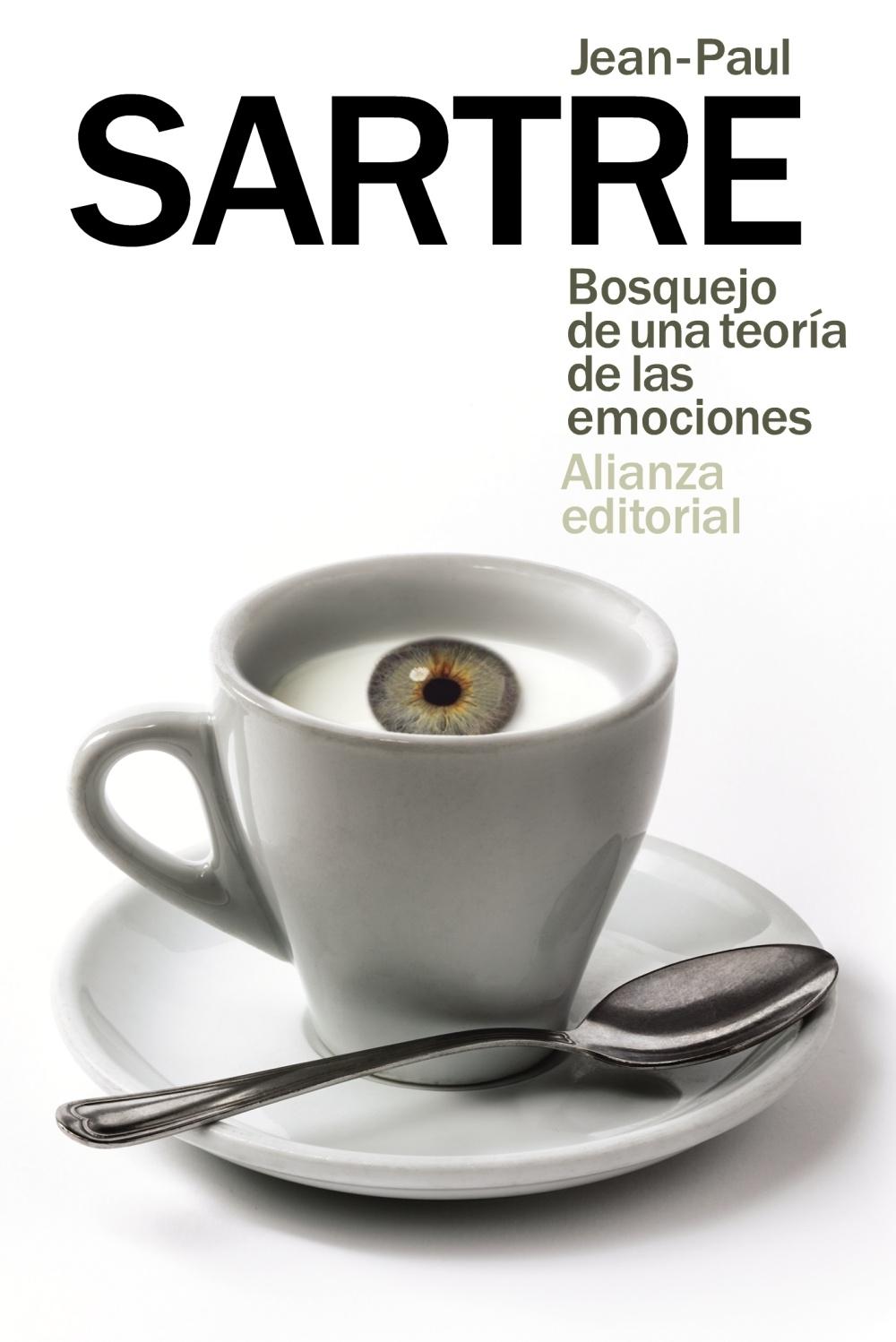 Bosquejo de una Teoría de las Emociones