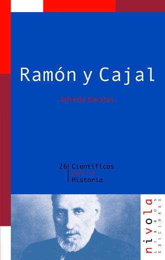 Ramón y Cajal. 