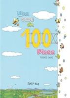 Una Casa de 100 Pisos