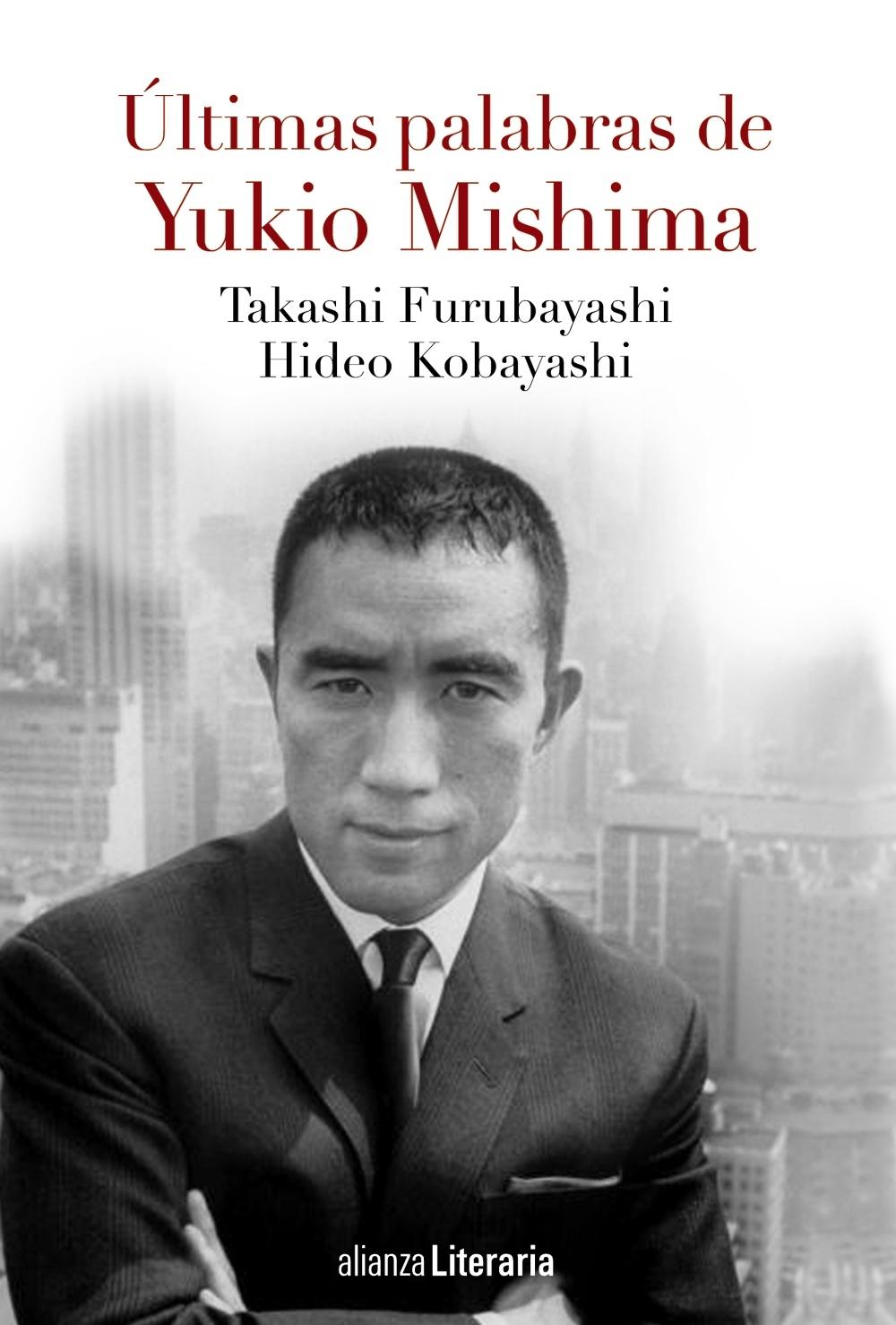 Últimas Palabras de Yukío Mishima