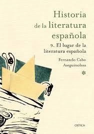 El Lugar de la Literatura Española "Historia de la Literatura Española 9"