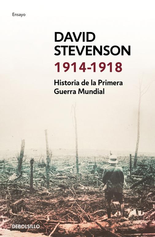 1914-1918 "Historia de la Primera Guerra Mundial"