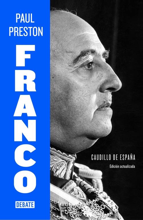 Franco (Nueva Edición) "Caudillo de España". 